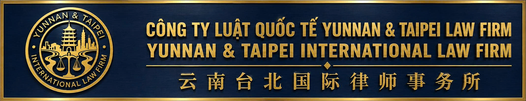 Công ty Luật Quốc tế Yunnan & Taipei Law Firm